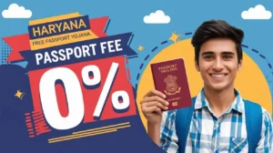 Haryana Free Passport Yojana