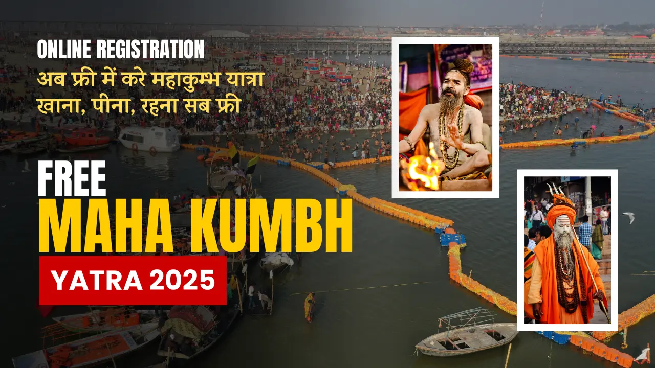 Free Maha kumbh Yatra 2025 Registration Start